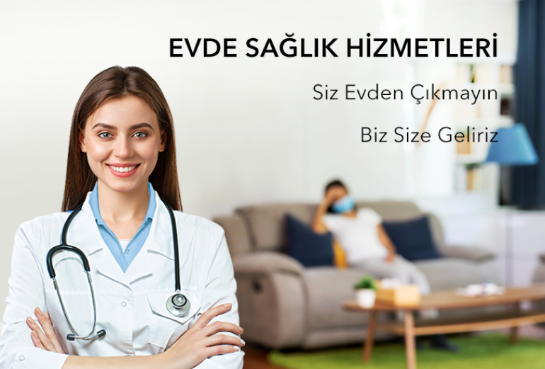 Evde Sağlık Hizmetleri Nedir?